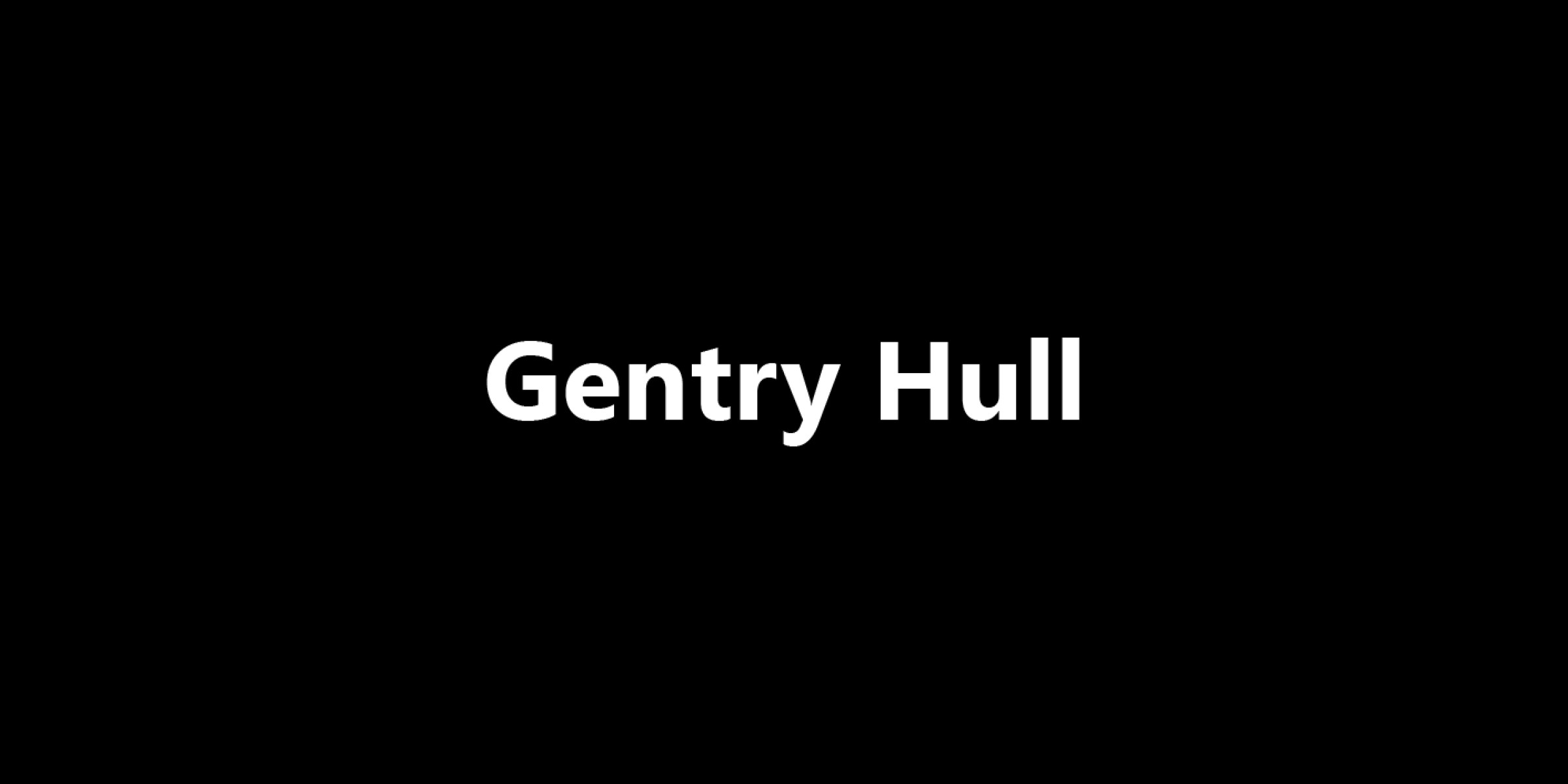 Gentry Hull